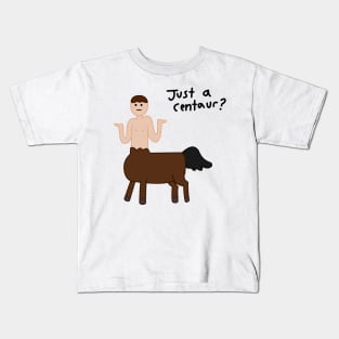 Just a Centaur? (Sketch) - Mabel's Sweater Collection Kids T-Shirt